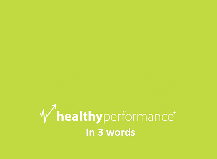 Healthy Performance about us by our clients video