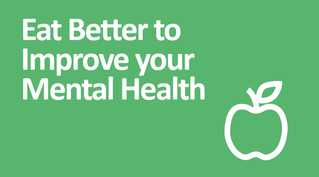 eating better to improve mental health