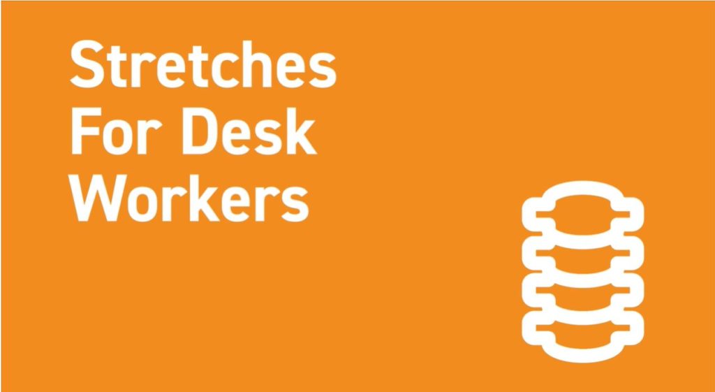 stretches for desk workers